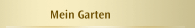 Mein Garten